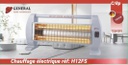 CHAUFFAGE ÉLECTRIQUE 2 TUBES GENERAL
